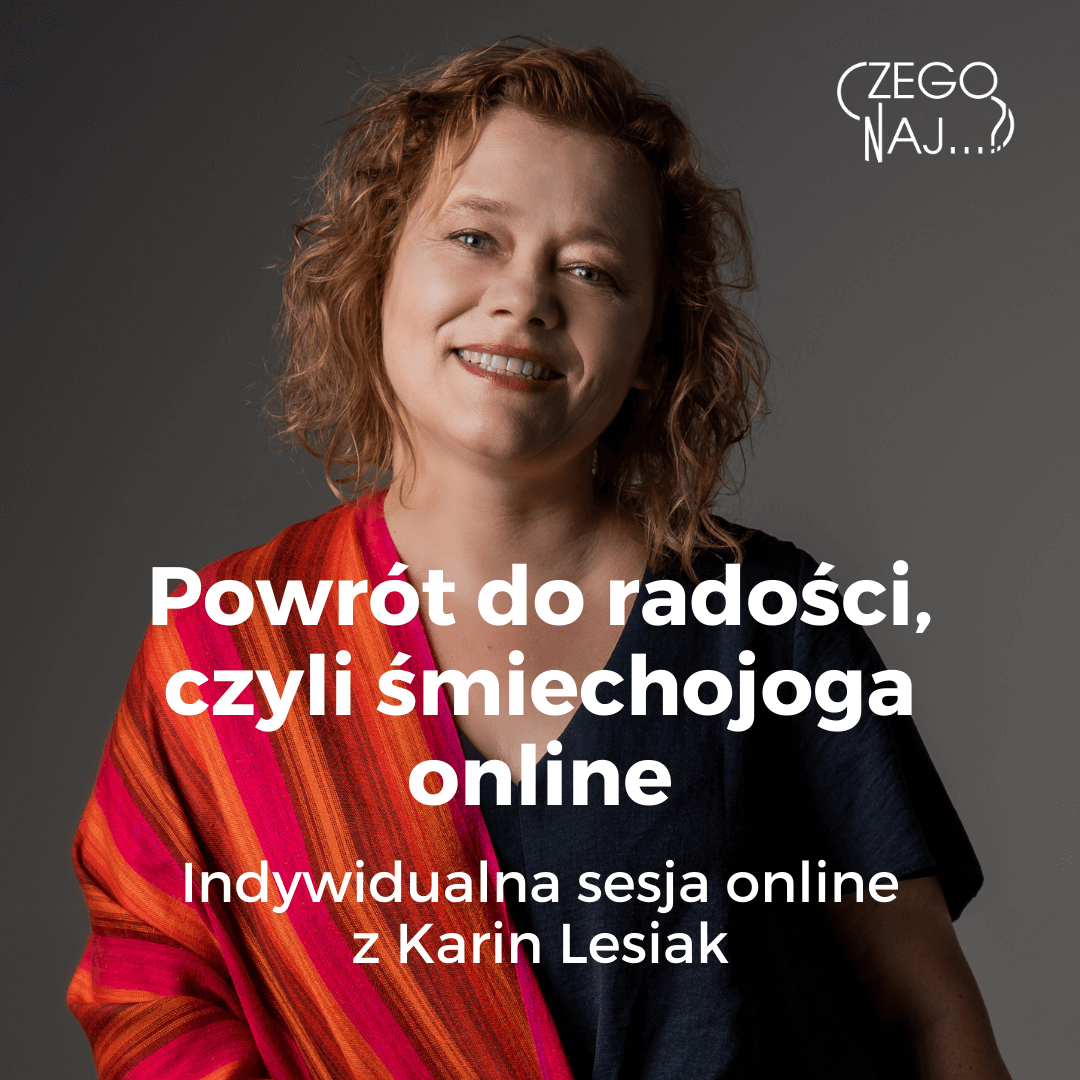 Karin Lesiak Powrót do radości, czyli śmiechojoga online